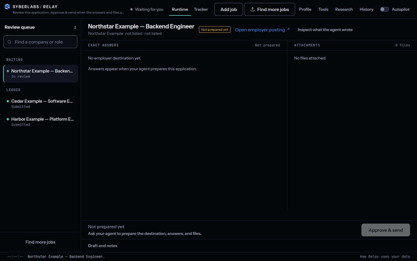 Relay Runtime with the fictional Northstar Example — Backend Engineer job selected: review queue on the left, exact answers and attachments panels, and a disabled Approve & send control.